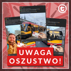 Grafika z hasłem UWAGA OSZUSTWO!, przedstawiająca przykładowy post sponsorowany w mediach społecznościowych, kierujących do ofert biletów komunikacji miejskiej w podejrzanie niskich cenach